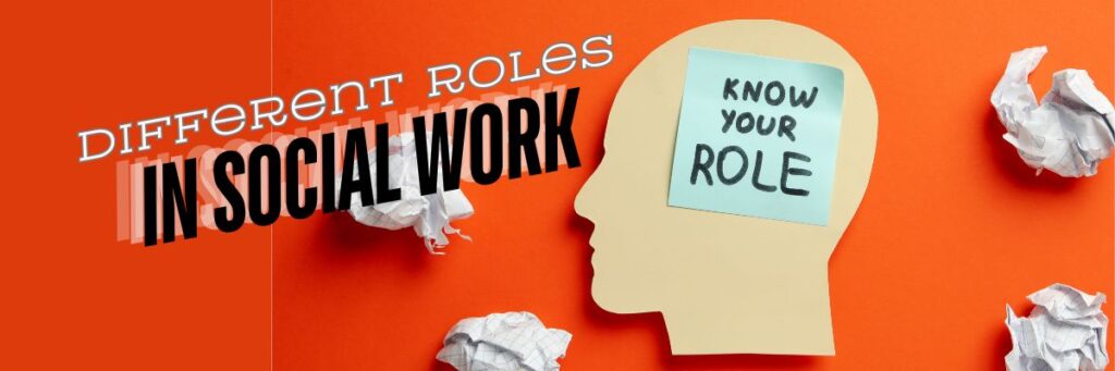 Different roles in social work in the UK